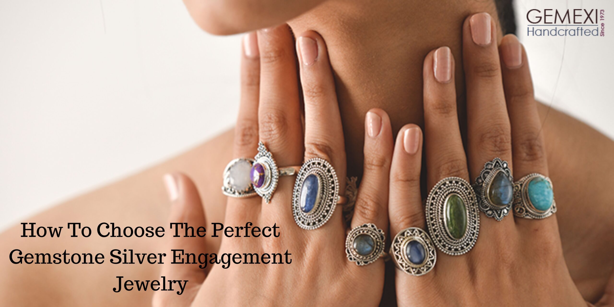 How To Choose The Perfect Gemstone Silver Engagement Jewelry